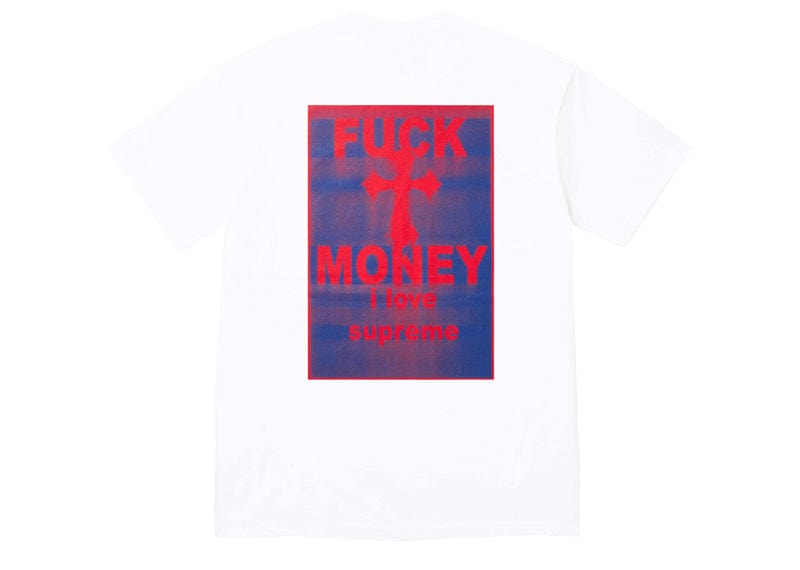 Supreme Fuck Money Tee White